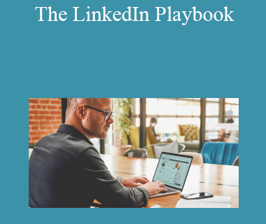 Justin Welsh - The LinkedIn Playbook
