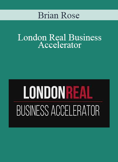 Brian Rose - London Real Business Accelerator