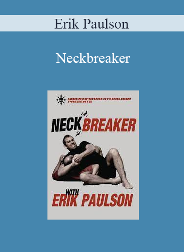 Erik Paulson - Neckbreaker