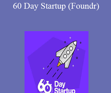 60 Day Startup (Foundr) - Mitch Harper