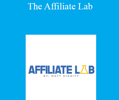 Matt Diggity - The Affiliate Lab