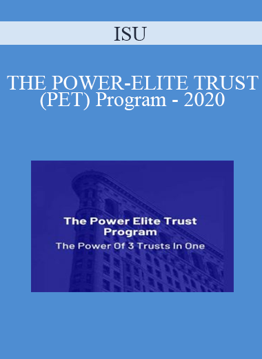 ISU - THE POWER-ELITE TRUST (PET) Program - 2020