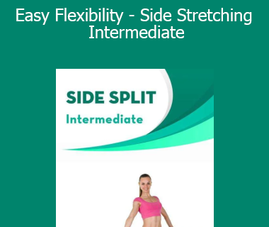 Paul Zaichik - Easy Flexibility - Side Stretching Intermediate