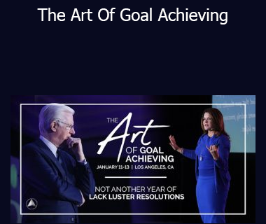 Bob Proctor - The Art Of Goal Achieving