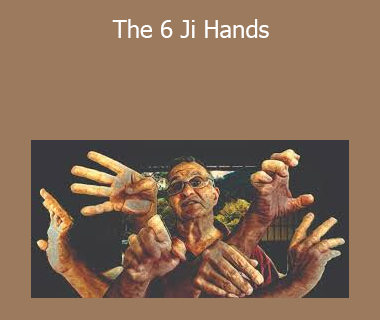 Kyusho - The 6 Ji Hands