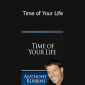 Tony Robbins - Time of Your Life