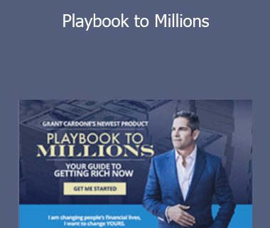Grant Cardone - Playbook to Millions