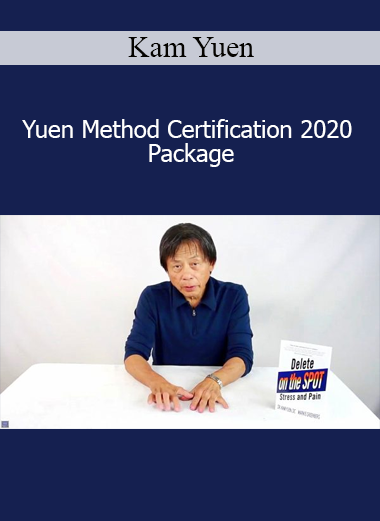 Kam Yuen - Yuen Method Certification 2020 Package