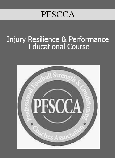 PFSCCA - Injury Resilience & Performance Educational Course