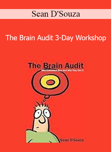 Sean D'Souza - The Brain Audit 3-Day Workshop