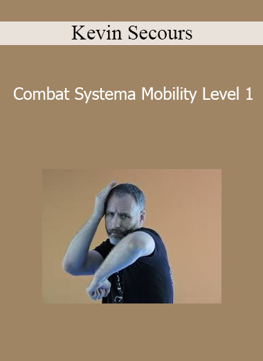 Kevin Secours - Combat Systema Mobility Level 1