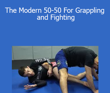 Ryan Hall - The Modern 50-50 For Grappling and Fighting