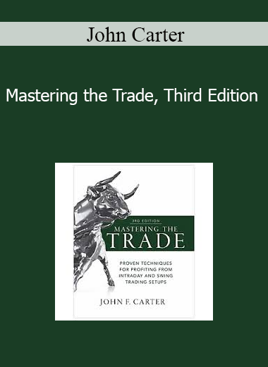 John Carter - Mastering the Trade Third Edition