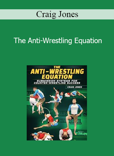 Craig Jones - The Anti-Wrestling Equation