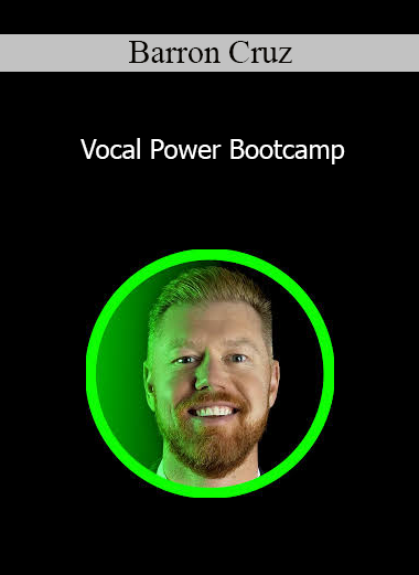 Barron Cruz - Vocal Power Bootcamp