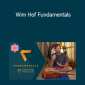 Wim Hof - Wim Hof Fundamentals