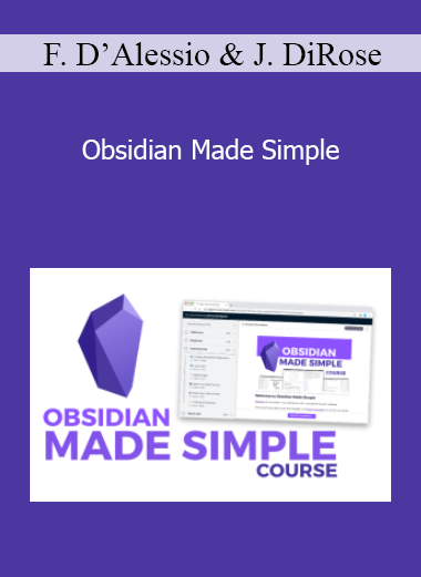 Francesco D’Alessio & Justin DiRose - Obsidian Made Simple