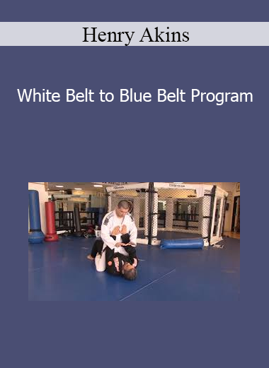 Henry Akins - White Belt to Blue Belt Program