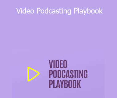 Pat Flynn - Video Podcasting Playbook