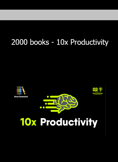 2000 books - 10x Productivity