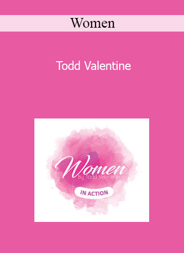 Women - Todd Valentine