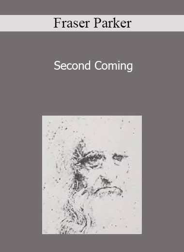 Fraser Parker - Second Coming