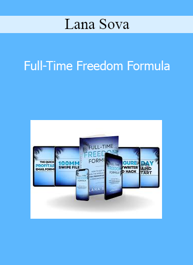 Lana Sova - Full-Time Freedom Formula