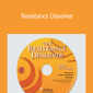 Sedona Method - Resistance Dissolver