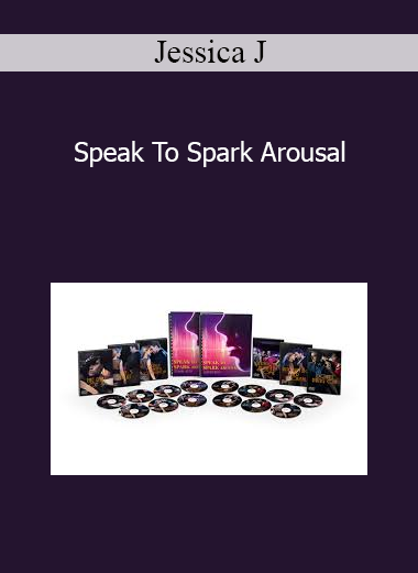 Jessica J - Speak To Spark Arousal