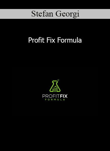 Stefan Georgi - Profit Fix Formula