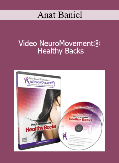 Video NeuroMovement® Healthy Backs - Anat Baniel