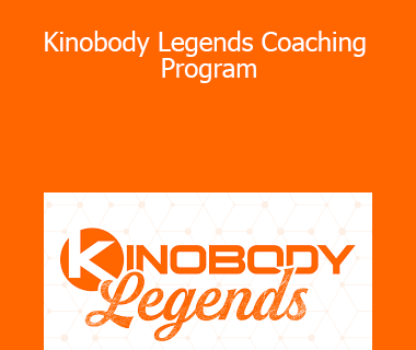 Greg O'Gallagher - Kinobody Legends Coaching Program