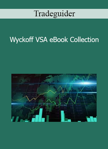 Tradeguider - Wyckoff VSA eBook Collection