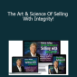 Michael Oliver - The Art & Science Of Selling With Integrity!