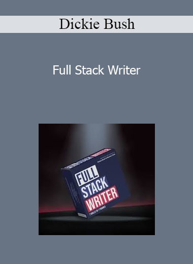 Dickie Bush - Full Stack Writer