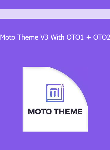 Moto Theme V3 With OTO1 + OTO2