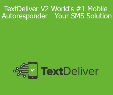 TextDeliver V2 World's #1 Mobile Autoresponder - Your SMS Solution