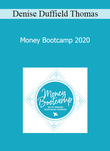 Denise Duffield Thomas - Money Bootcamp 2020