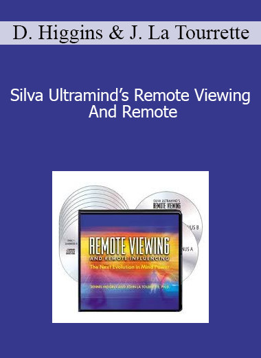 Dennis Higgins & John La Tourrette - Silva Ultramind’s Remote Viewing And Remote