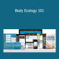 Donna Gates - Body Ecology 101