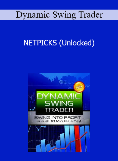 Dynamic Swing Trader - NETPICKS (Unlocked)
