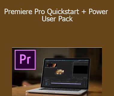 Film Editing Pro - Premiere Pro Quickstart + Power User Pack