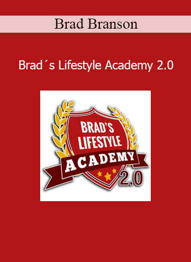 Brad Branson - Brad´s Lifestyle Academy 2.0