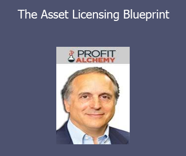 Bob Serling - The Asset Licensing Blueprint