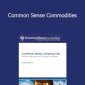 David Duty - Common Sense Commodities