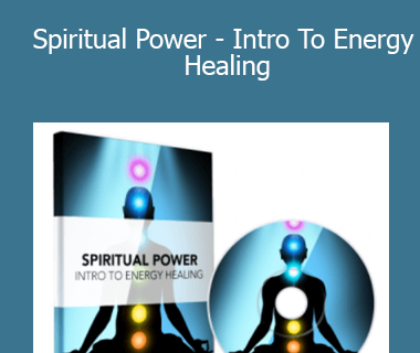 David Snyder - Spiritual Power - Intro To Energy Healing