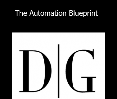 Dean Graziosi & Chad Bartlett - The Automation Blueprint