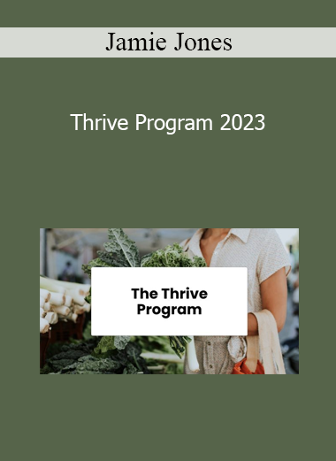Jamie Jones - Thrive Program 2023