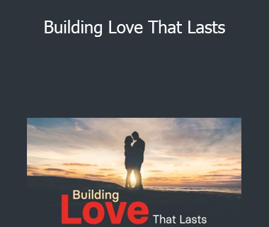 Suzann Pileggi Pawelski - Building Love That Lasts