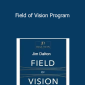 Jim Dalton - Field of Vision Program